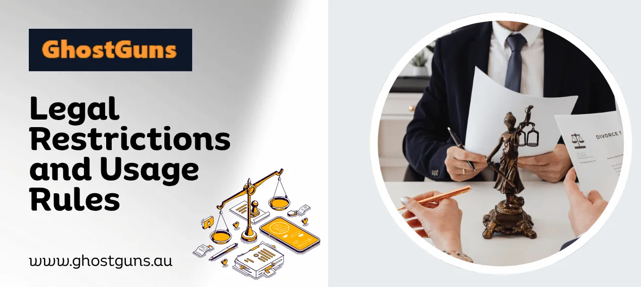 Legal Restrictions and Usage Rules